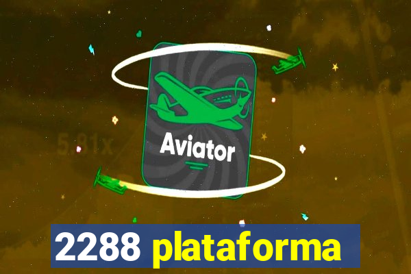 2288 plataforma